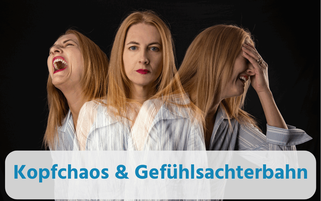 Kopfchaos & Gefühlsachterbahn: Warum die Wechseljahre deine Emotionen durcheinanderwirbeln – und wie du wieder Klarheit findest
